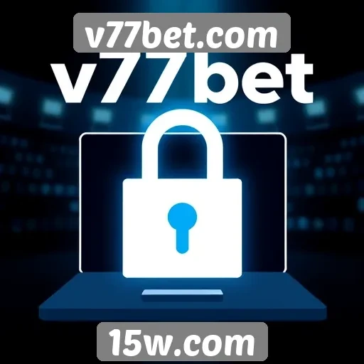 Segurança e privacidade no site v77bet.com